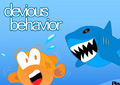 Devious behaviour